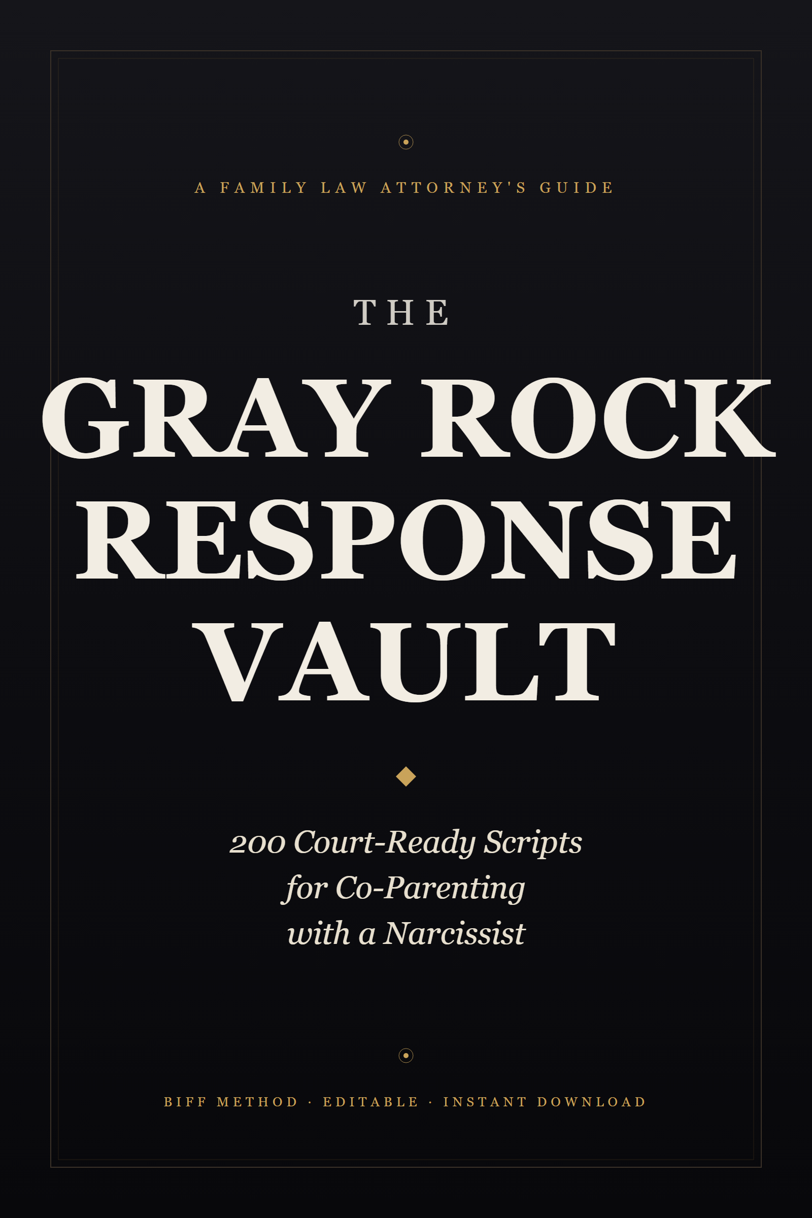 The Gray Rock Response Vault — book cover
